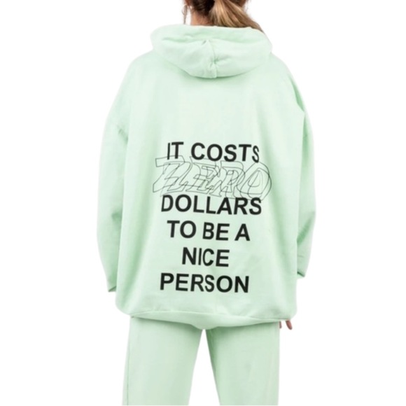 Mayfair 'It Costs $0.00 To Be A Nice Person' Hoodie - Picture 3 of 6